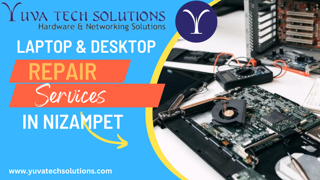laptop and desktop repair services in Nizampet